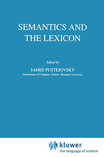Immagine dell'editore per Semantics and the Lexicon (Studies in Linguistics and Philosophy) venduto da California Books