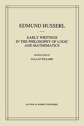 9789048142668: Early Writings in the Philosophy of Logic and Mathematics: 5 (Husserliana: Edmund Husserl – Collected Works, 5)