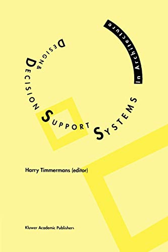 9789048143139: Design and Decision Support Systems in Architecture