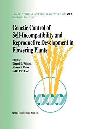 9789048143405: Genetic Control of Self-Incompatibility and Reproductive Development in Flowering Plants: 2