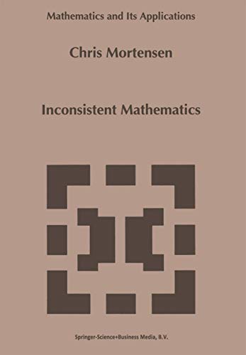 9789048144808: Inconsistent Mathematics (Mathematics and Its Applications, 312)