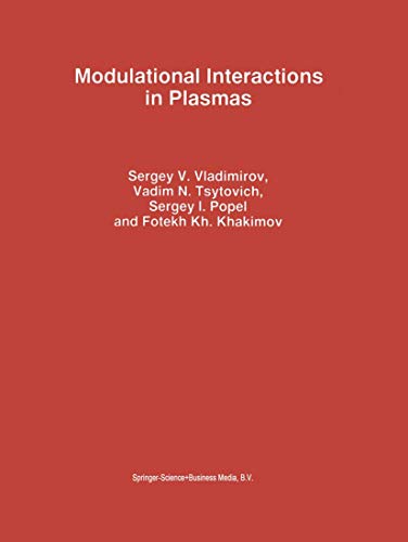 Imagen de archivo de Modulational Interactions in Plasmas (Astrophysics and Space Science Library, 201) a la venta por Lucky's Textbooks