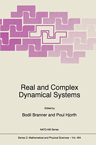 9789048145652: Real and Complex Dynamical Systems: (Closed))