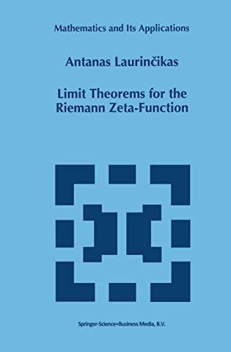 9789048146475: Limit Theorems for the Riemann Zeta-Function: 352 (Mathematics and Its Applications, 352)