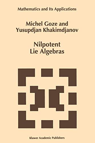 Beispielbild fr Nilpotent Lie Algebras (Mathematics and Its Applications, 361) zum Verkauf von Book Deals