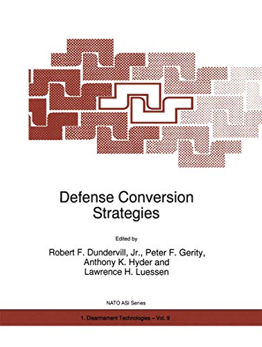 9789048147823: Defense Conversion Strategies (NATO Science Partnership Subseries: 1, 9)