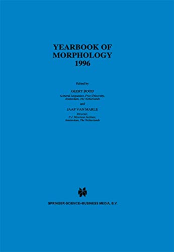 Beispielbild fr Yearbook of Morphology 1996 zum Verkauf von Ria Christie Collections