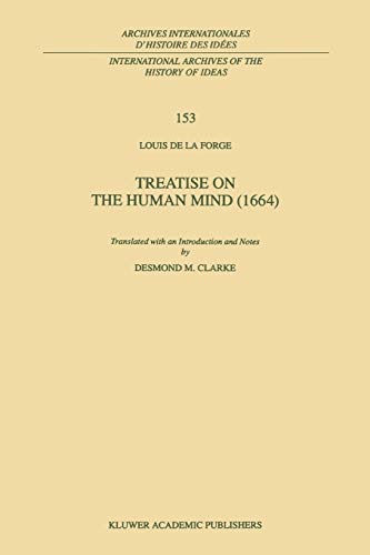 Treatise on the Human Mind (1666) - Louis De La Forge