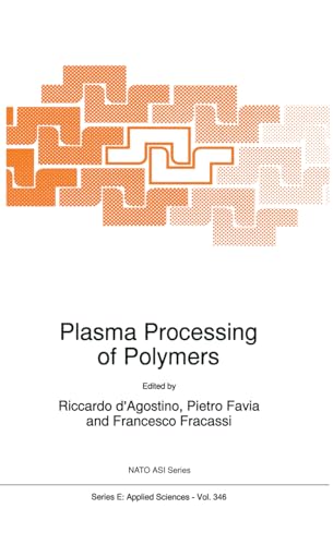 9789048149537: Plasma Processing of Polymers (NATO Science Series E:, 346)