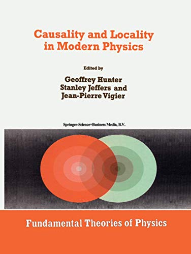 9789048150922: Causality and Locality in Modern Physics: Proceedings of a Symposium in honour of Jean-Pierre Vigier: 97