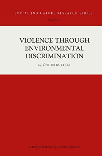 Violence Through Environmental Discrimination : Causes, Rwanda Arena, and Conflict Model - Günther Baechler
