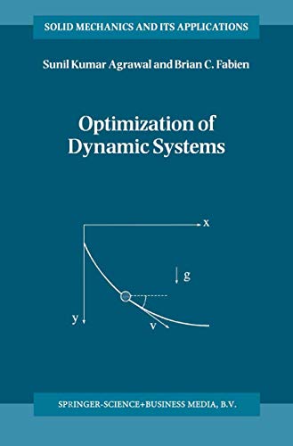 9789048152056: Optimization of Dynamic Systems (Solid Mechanics and Its Applications)