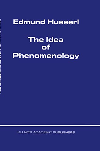 9789048152124: The Idea of Phenomenology: 8 (Husserliana: Edmund Husserl – Collected Works)