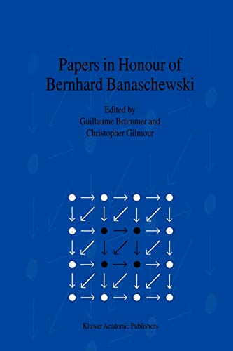 Papers in Honour of Bernhard Banaschewski : Proceedings of the BB Fest 96, a Conference Held at the University of Cape Town, 15-20 July 1996, on Category Theory and its Applications to Topology, Order and Algebra - Christopher Gilmour