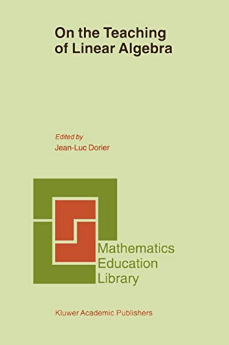 9789048155491: On the Teaching of Linear Algebra: 23 (Mathematics Education Library)