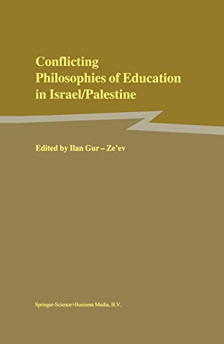 9789048156252: Conflicting Philosophies of Education in Israel/Palestine