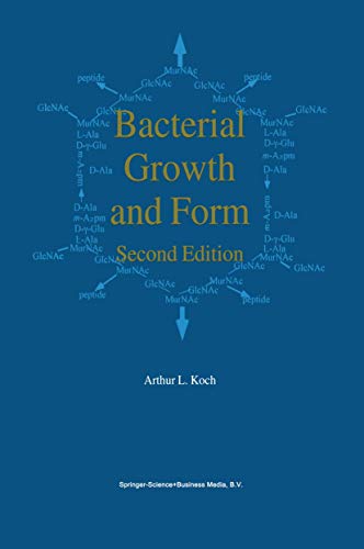 Bacterial Growth and Form - A. L. Koch