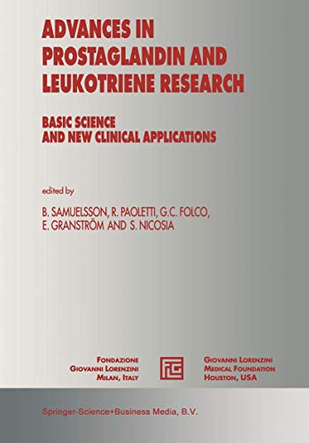 Imagen de archivo de Advances in Prostaglandin and Leukotriene Research: Basic Science and New Clinical Applications (Medical Science Symposia Series) a la venta por Revaluation Books