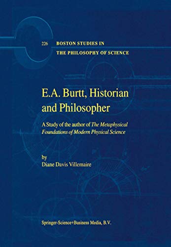 E.A. Burtt, Historian and Philosopher - D. Villemaire