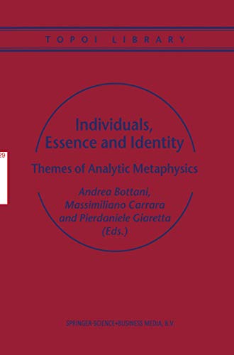 9789048159888: Individuals, Essence and Identity: Themes Of Analytic Metaphysics (Topoi Library): 4