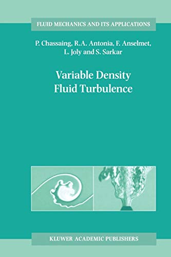 Stock image for Variable Density Fluid Turbulence (Fluid Mechanics and Its Applications, 69) for sale by GF Books, Inc.