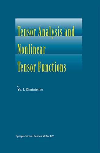 Stock image for Tensor Analysis and Nonlinear Tensor Functions for sale by Ria Christie Collections