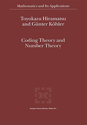 9789048162574: Coding Theory and Number Theory: 554-A (Mathematics and Its Applications)