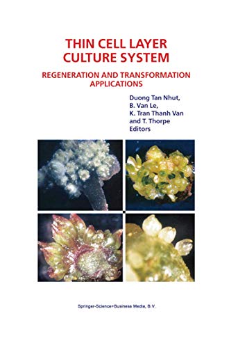 Beispielbild fr Thin Cell Layer Culture System: Regeneration and Transformation Applications zum Verkauf von Lucky's Textbooks