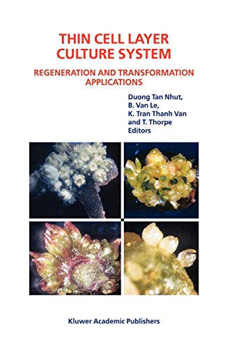 Stock image for Thin Cell Layer Culture System: Regeneration and Transformation Applications for sale by Lucky's Textbooks