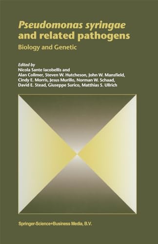 9789048162673: Pseudomonas syringae and related pathogens: Biology and Genetic