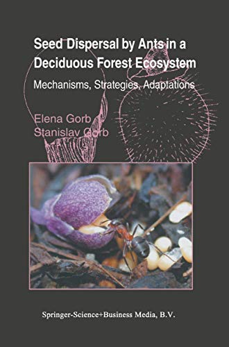 Stock image for Seed Dispersal by Ants in a Deciduous Forest Ecosystem: Mechanisms, Strategies, Adaptations for sale by dsmbooks
