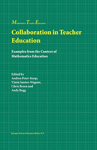 9789048163274: Collaboration in Teacher Education: Examples from the Context of Mathematics Education: 1