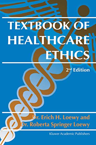 Imagen de archivo de Textbook of Healthcare Ethics a la venta por ThriftBooks-Atlanta