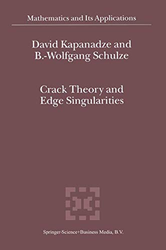 Beispielbild fr Crack Theory and Edge Singularities (Mathematics and Its Applications, 561) zum Verkauf von Lucky's Textbooks