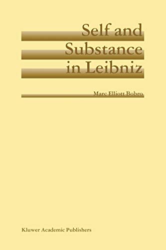 Self and Substance in Leibniz - Marc Elliott Bobro