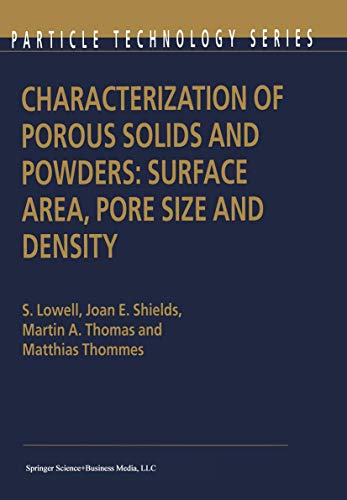 Imagen de archivo de Characterization of Porous Solids and Powders: Surface Area, Pore Size and Density a la venta por Kennys Bookshop and Art Galleries Ltd.