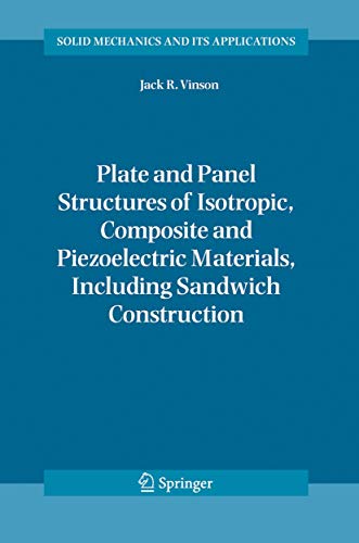 9789048167951: Plate and Panel Structures of Isotropic, Composite and Piezoelectric Materials, Including Sandwich Construction: 120