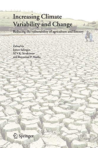 9789048168422: Increasing Climate Variability and Change: Reducing the Vulnerability of Agriculture and Forestry