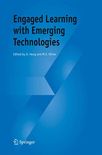 Engaged Learning with Emerging Technologies - D. Hung