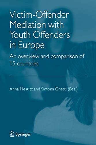 9789048169566: Victim-Offender Mediation with Youth Offenders in Europe: An Overview and Comparison of 15 Countries