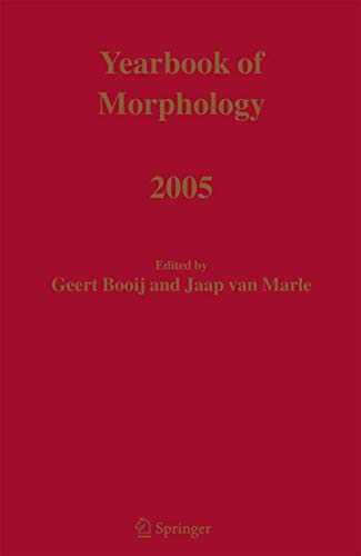Imagen de archivo de Yearbook of Morphology 2005 a la venta por Books Puddle