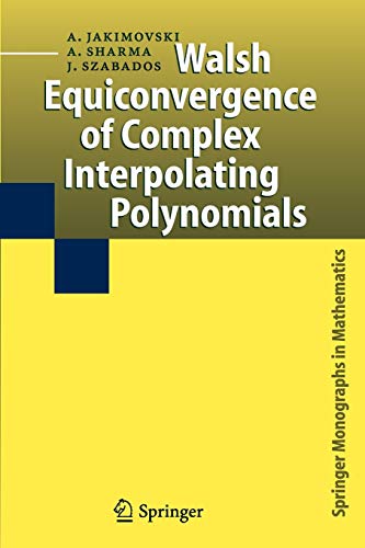 9789048170609: Walsh Equiconvergence of Complex Interpolating Polynomials