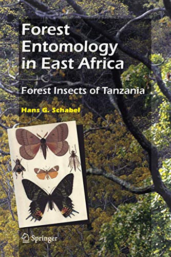 9789048171637: Forest Entomology in East Africa: Forest Insects of Tanzania