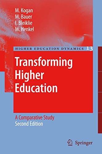 9789048171644: Transforming Higher Education: A Comparative Study: 13 (Higher Education Dynamics)