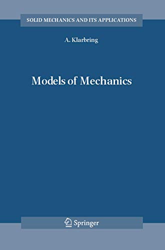 9789048172061: Models of Mechanics (Solid Mechanics and Its Applications, 138)