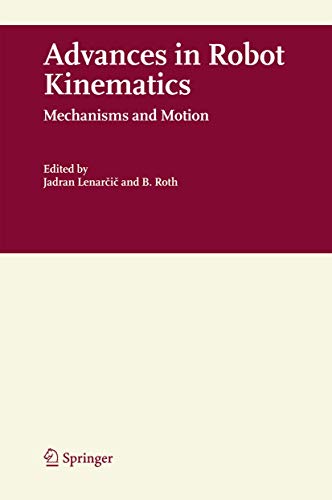 Immagine dell'editore per Advances in Robot Kinematics: Mechanisms and Motion venduto da Ria Christie Collections
