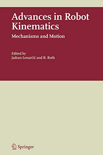 9789048172344: Advances in Robot Kinematics: Mechanisms and Motion