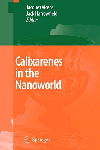 Calixarenes in the Nanoworld - Jacques Vicens