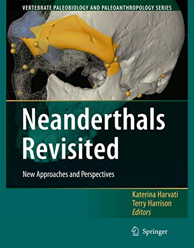 9789048172870: Neanderthals Revisited: New Approaches and Perspectives