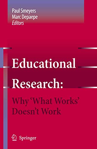 9789048173341: Educational Research: Why 'What Works' Doesn't Work: 1